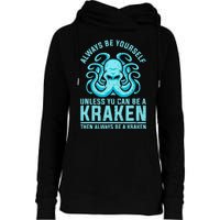 Always Be A Kraken Funny Crypto Womens Funnel Neck Pullover Hood