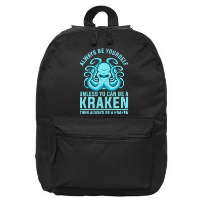 Always Be A Kraken Funny Crypto 16 in Basic Backpack