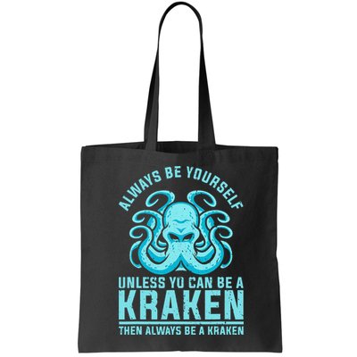 Always Be A Kraken Funny Crypto Bag