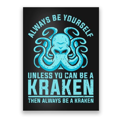 Always Be A Kraken Funny Crypto Poster