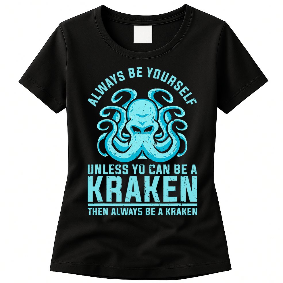 Always Be A Kraken Funny Crypto Womens T-Shirt