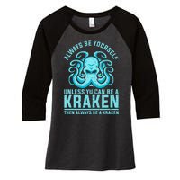 Always Be A Kraken Funny Crypto Women's Tri-Blend 3/4-Sleeve Raglan Shirt