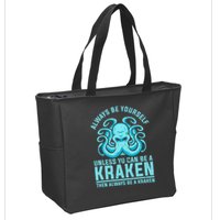 Always Be A Kraken Funny Crypto Zip Tote Bag