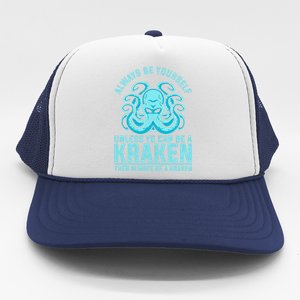 Always Be A Kraken Funny Crypto Trucker Hat