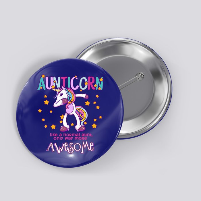 Aunticorn Best Aunt Unicorn Great Gift Button