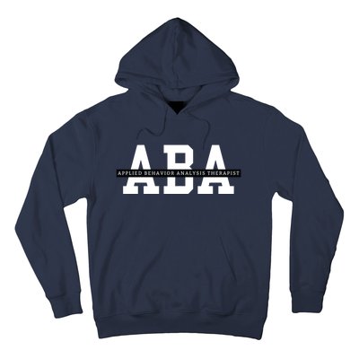 Applied Behavior Analysis Therapist Hoodie