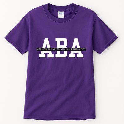 Applied Behavior Analysis Therapist Tall T-Shirt