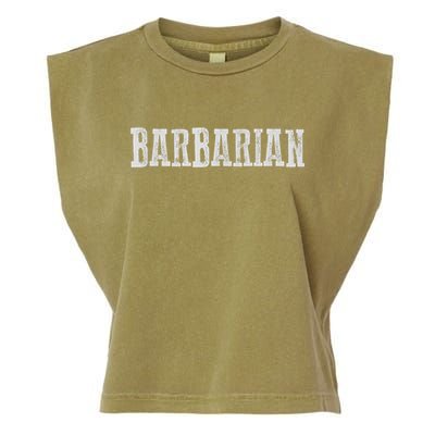 Awesome BARBARIAN Garment-Dyed Women's Muscle Tee
