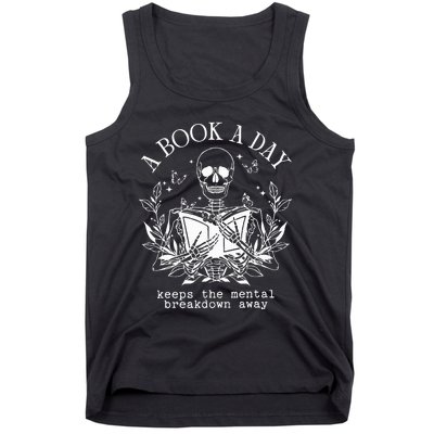 A Book A Day Keep The Mental Breakdown Away Tank Top