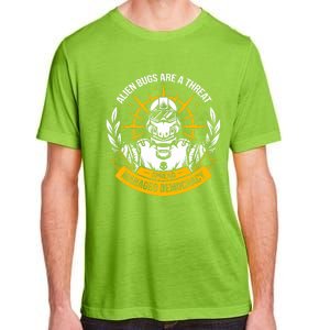 Alien Bugs Are A Threat Spread Managed Democracy Adult ChromaSoft Performance T-Shirt