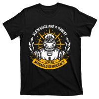 Alien Bugs Are A Threat Spread Managed Democracy T-Shirt