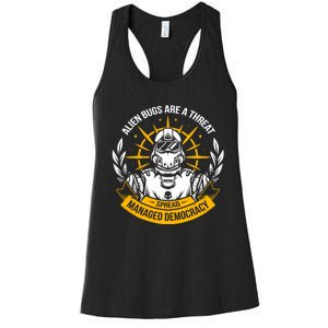 Alien Bugs Are A Threat Spread Managed Democracy Women's Racerback Tank