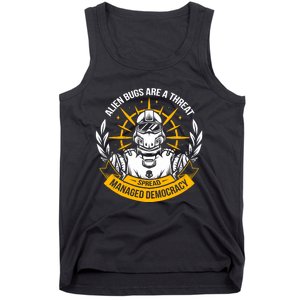 Alien Bugs Are A Threat Spread Managed Democracy Tank Top