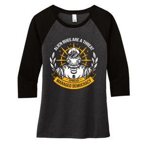 Alien Bugs Are A Threat Spread Managed Democracy Women's Tri-Blend 3/4-Sleeve Raglan Shirt