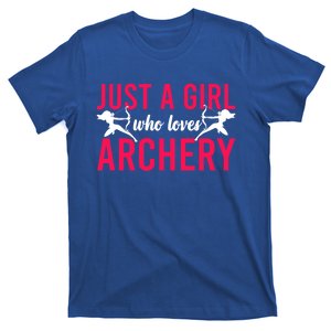 Archery Bow Archer Girl Just A Girl Who Loves Archery Gift T-Shirt