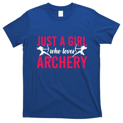 Archery Bow Archer Girl Just A Girl Who Loves Archery Gift T-Shirt