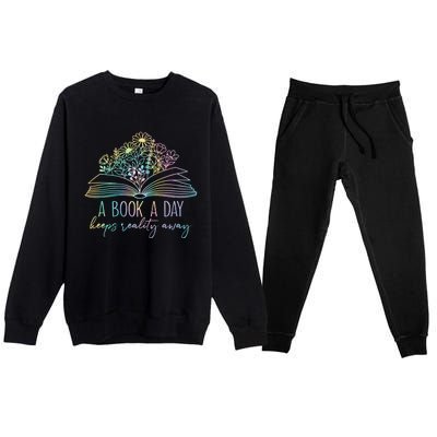 A Book A Day Keeps Reality Away Funny Reading Book Lovers Premium Crewneck Sweatsuit Set