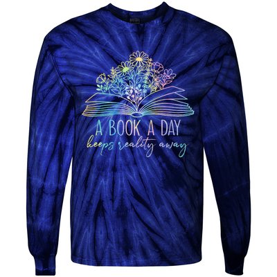 A Book A Day Keeps Reality Away Funny Reading Book Lovers Tie-Dye Long Sleeve Shirt