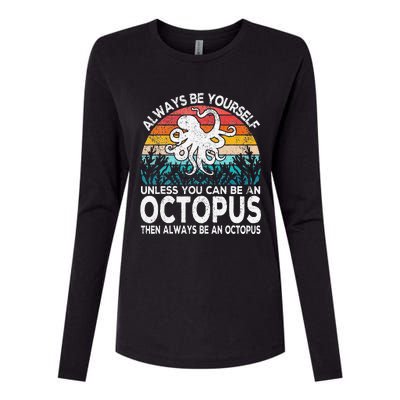 Always Be An Octopus Lover Funny Octopus Quote Retro Womens Cotton Relaxed Long Sleeve T-Shirt