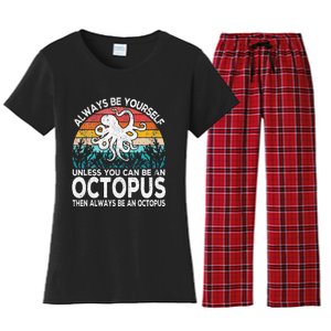 Always Be An Octopus Lover Funny Octopus Quote Retro Women's Flannel Pajama Set