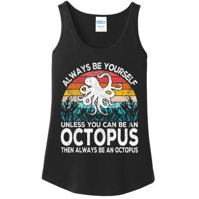 Always Be An Octopus Lover Funny Octopus Quote Retro Ladies Essential Tank