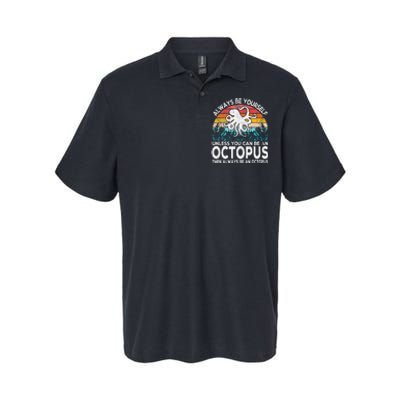 Always Be An Octopus Lover Funny Octopus Quote Retro Softstyle Adult Sport Polo