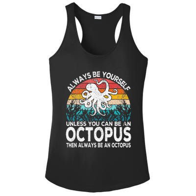 Always Be An Octopus Lover Funny Octopus Quote Retro Ladies PosiCharge Competitor Racerback Tank