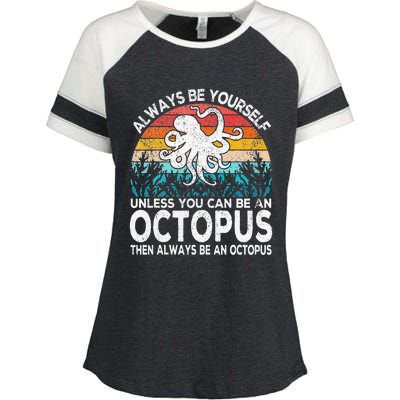 Always Be An Octopus Lover Funny Octopus Quote Retro Enza Ladies Jersey Colorblock Tee