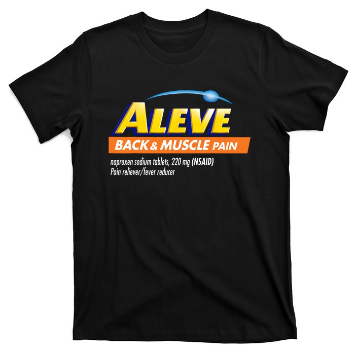 Aleve Back And Muscle Pain Nurse Pharmacy Halloween Costume T-Shirt