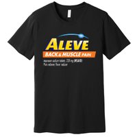 Aleve Back And Muscle Pain Nurse Pharmacy Halloween Costume Premium T-Shirt