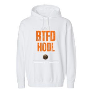 Always Btfd And Hodl Premium Garment-Dyed Fleece Hoodie