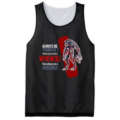 Always Be A Werewolf Funny Cool Wolf Lover Gift Mesh Reversible Basketball Jersey Tank