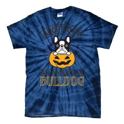 Adopted By American Bulldog Tie-Dye T-Shirt