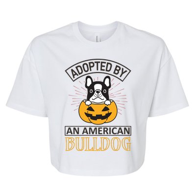 Adopted By American Bulldog Bella+Canvas Jersey Crop Tee