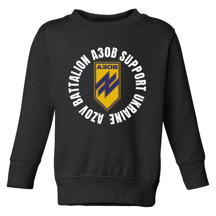 Azov Battalion A30B Support Ukraine I Stand With Ukraine Toddler Sweatshirt