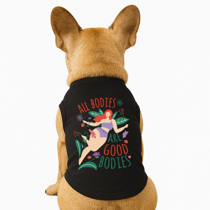 All Bodies Are Good Bodies Doggie Tank