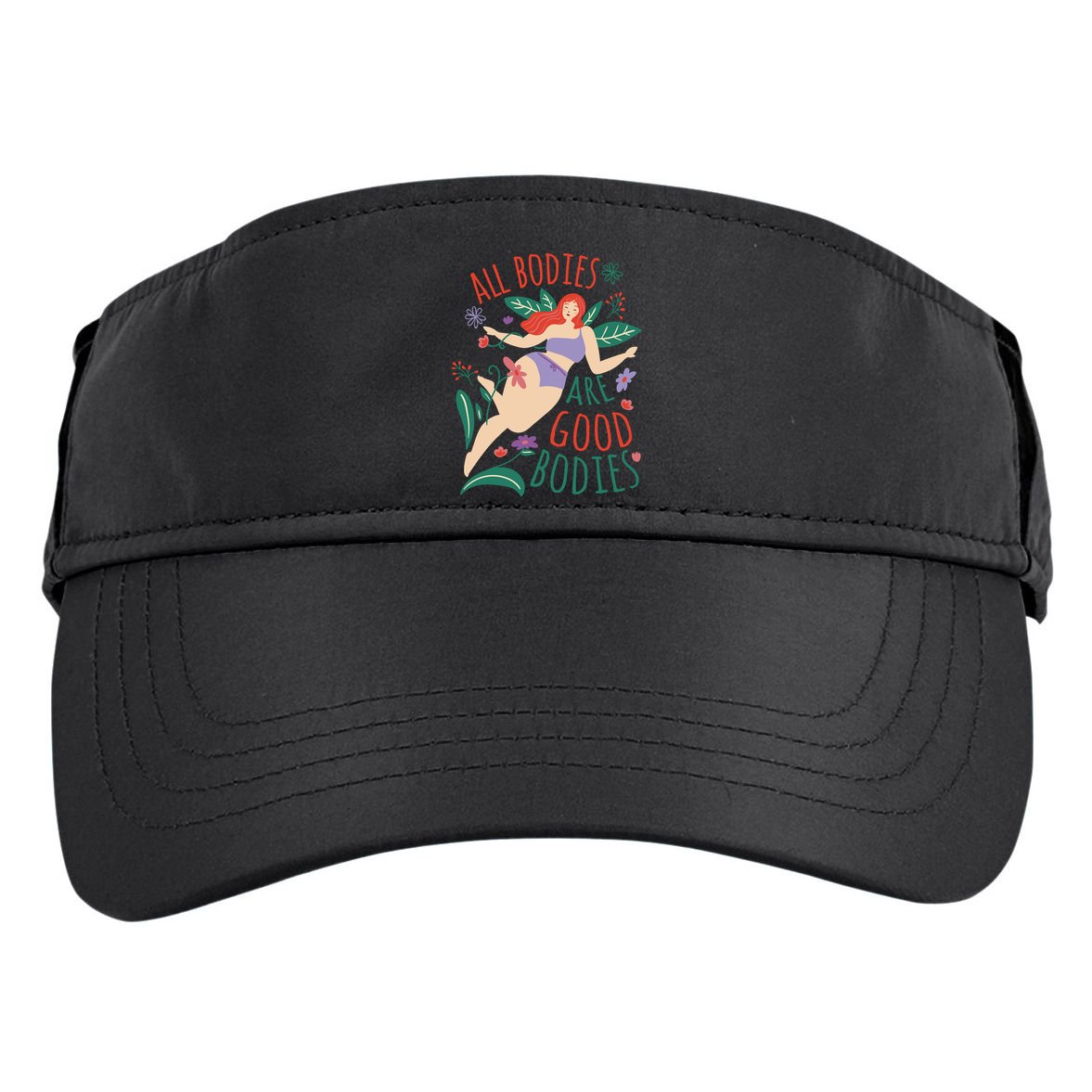 All Bodies Are Good Bodies Adult Drive Performance Visor