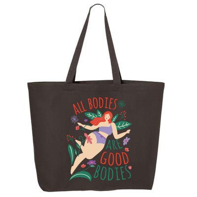 All Bodies Are Good Bodies 25L Jumbo Tote