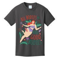 All Bodies Are Good Bodies Kids T-Shirt