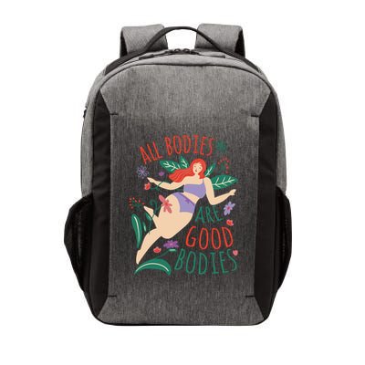 All Bodies Are Good Bodies Vector Backpack