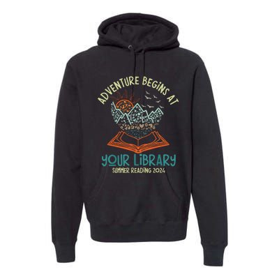 Adventure Begins At Your Library Summer Reading 2024 Premium Hoodie