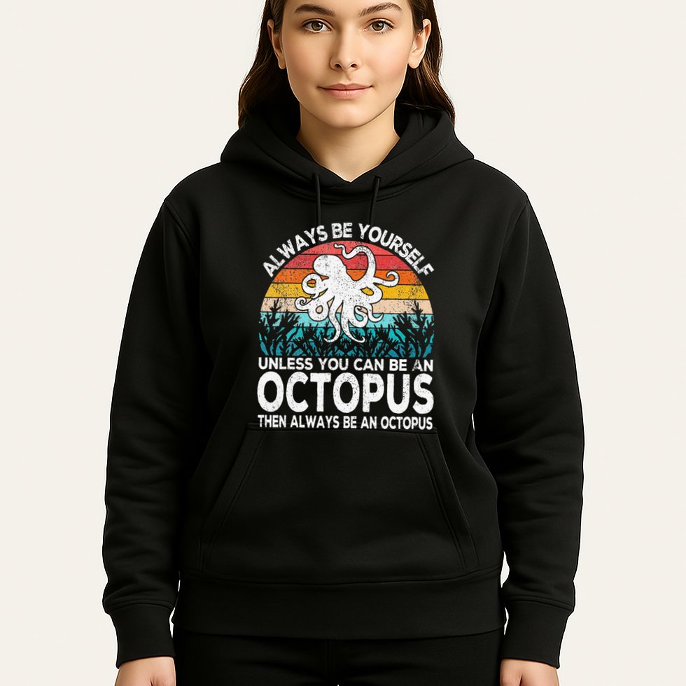 Always Be An Octopus Lover Funny Octopus Quote Retro Hoodie