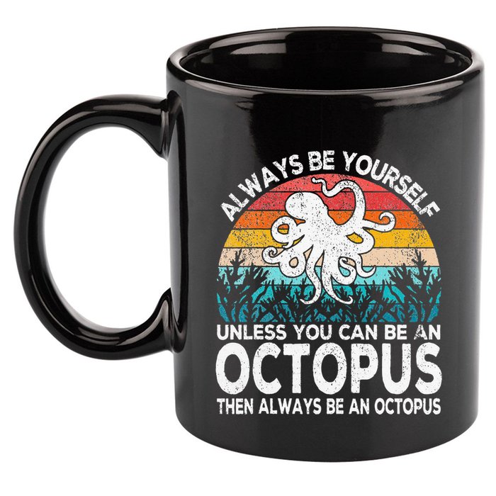 Always Be An Octopus Lover Funny Octopus Quote Retro 11oz C Handle Ceramic Mug