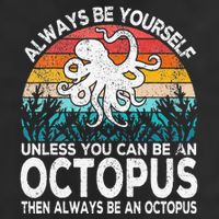 Always Be An Octopus Lover Funny Octopus Quote Retro 15oz Campfire Ceramic Mug