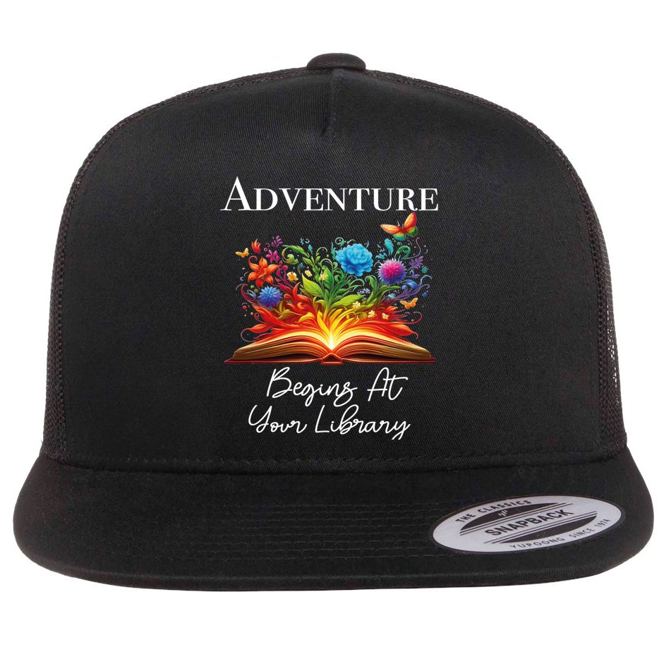 Adventure Begins At Your Library Summer Reading 2024 Flowers Cool Gift Flat Bill Trucker Hat