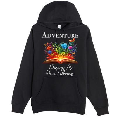 Adventure Begins At Your Library Summer Reading 2024 Flowers Cool Gift Premium Pullover Hoodie
