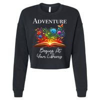 Adventure Begins At Your Library Summer Reading 2024 Flowers Cool Gift Cropped Pullover Crew