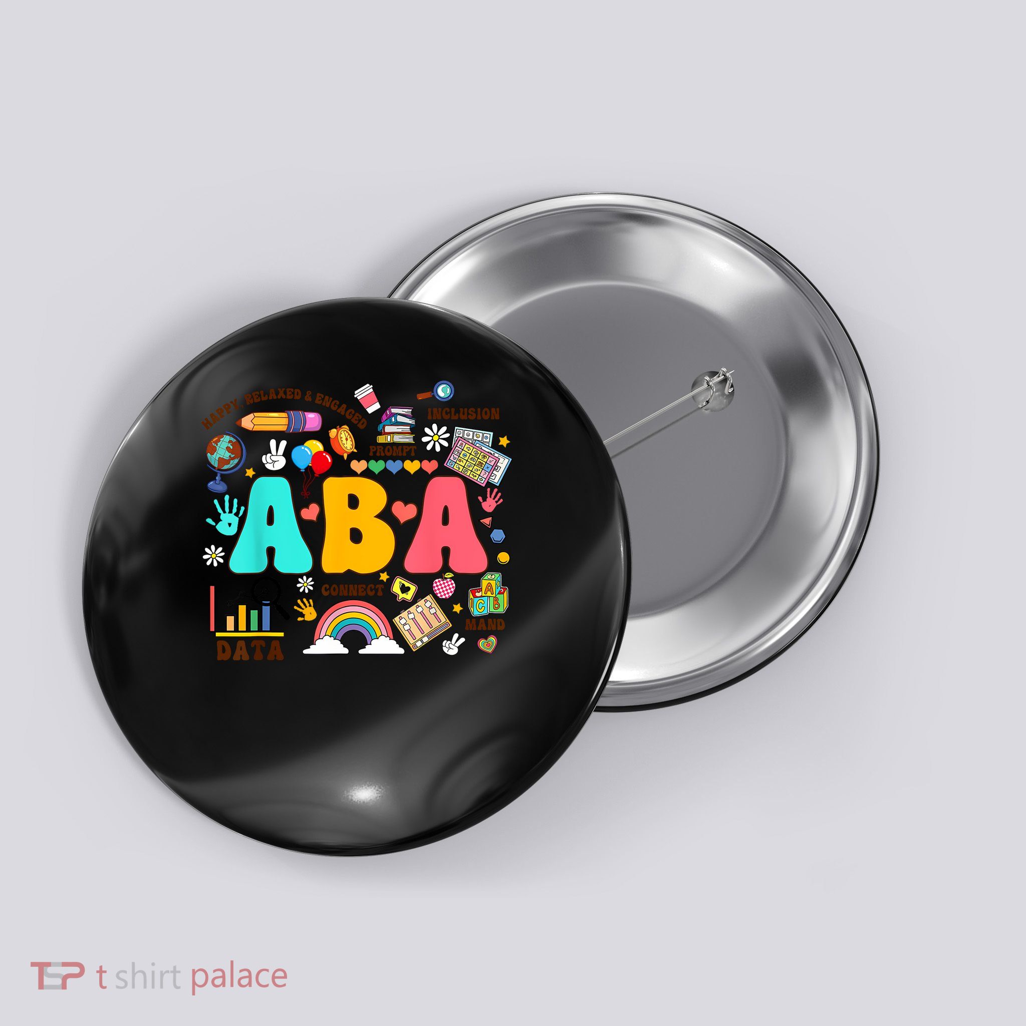 ABA Behavior Analyst SPED Autism Awareness Inclusion Button