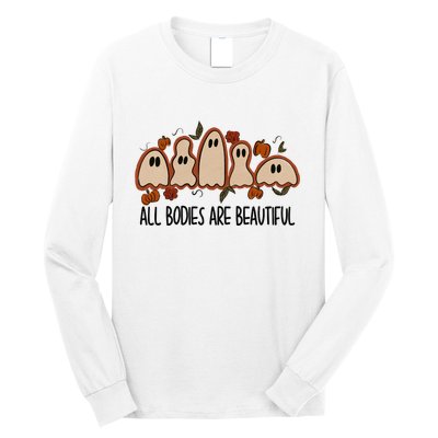 All Bodies Are Beautiful Halloween Funny Ghost Positive Long Sleeve Shirt