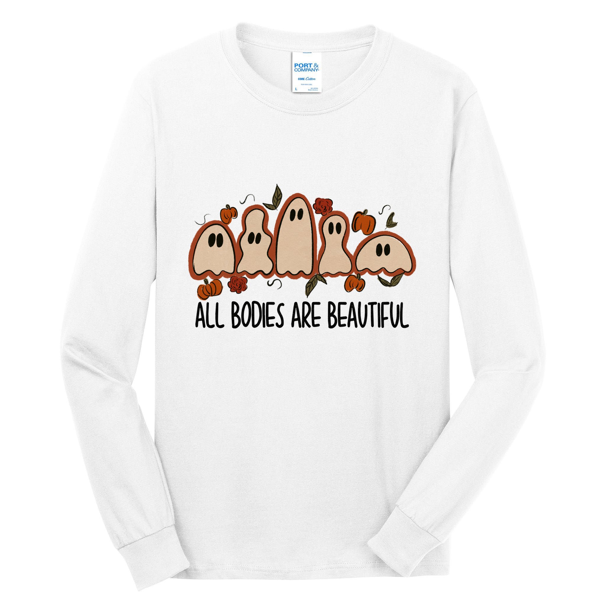 All Bodies Are Beautiful Halloween Funny Ghost Positive Tall Long Sleeve T-Shirt